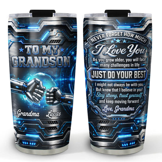 Grandma To Grandson Stay Strong Trust Yourself - Personalized Custom 3D Effect Tumbler
