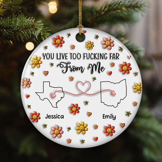 Being Apart Really Sucks Sometimes - Personalized Custom 3D Inflated Effect Ceramic Ornament