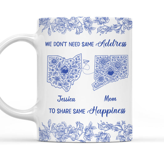 We Do Not Need Same Address - Personalized Custom Coffee Mug