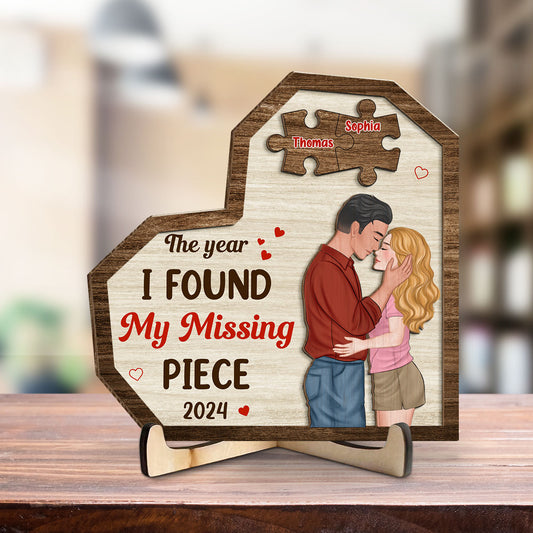 The Year I Found My Missing Piece Version 2 - Personalized Wooden Plaque
