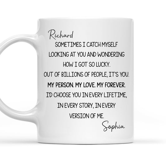 How I Got So Lucky - Personalized Custom Coffee Mug