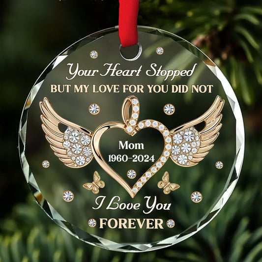 My Love For You Never Stops - Personalized Custom Glass Ornament