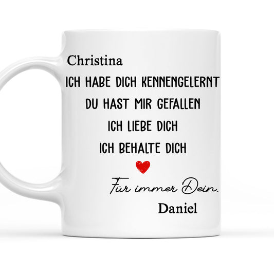 Ich Habe Dich Getroffen, Ich Mochte Dich – Personalisierte Kaffeetasse