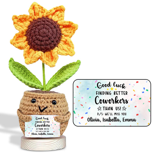 Finding Better Coworkers Than Us - Personalized Custom Sunflower Crocheted Plushie With Message
