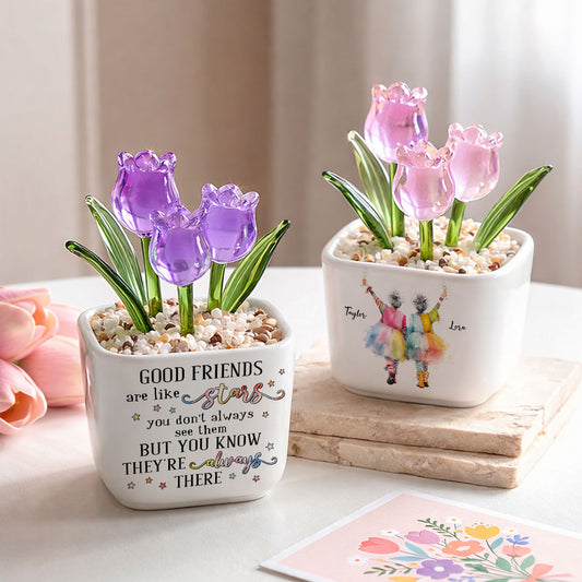 Friends Are Like Stars - Personalized Custom Glass Everlasting Tulips