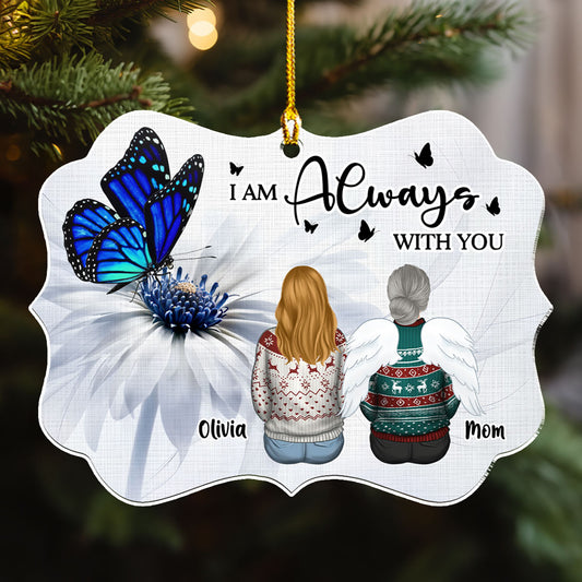 Always With You Version 2 - Personalized Custom Acrylic Ornament