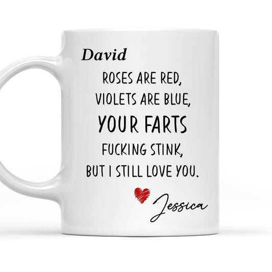 Still Love You Fart Machine - Personalized Custom Coffee Mug