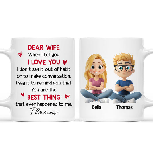 Best Thing That Happened To Me - Personalized Custom Coffee Mug