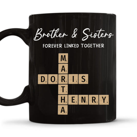 Siblings By Birth Friends By Choice - Personalized Custom Coffee Mug