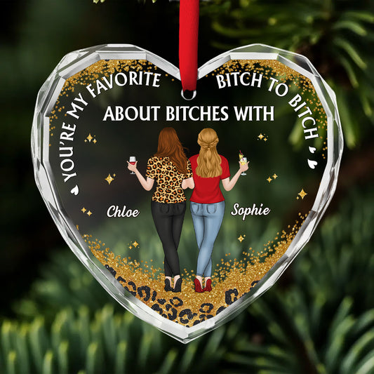 About Bitches With - Personalized Custom Glass Ornament