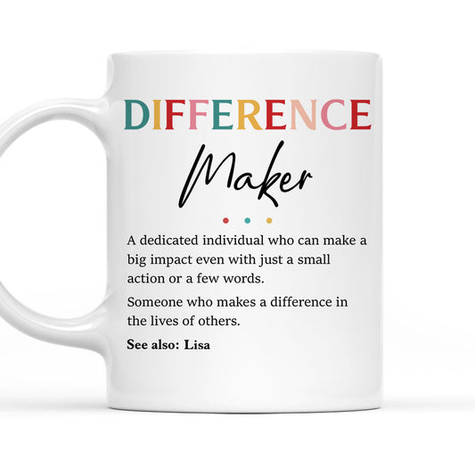 Difference Maker - Personalized Mug