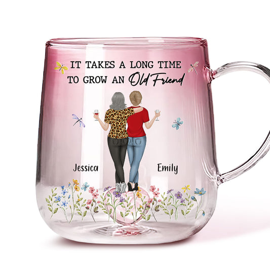 It Takes A Long Time To Grow An Old Friend - Personalized Pink Gradient Glass Mug