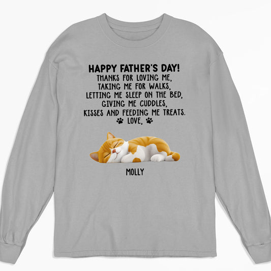 Thanks For Loving Me Cat Dad - Personalized Custom Long Sleeve T-shirt