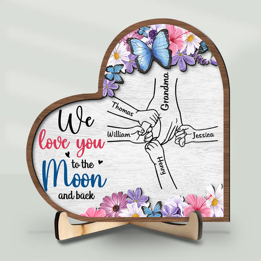 We Love You To The Moon And Back - Personalized Wooden Plaque