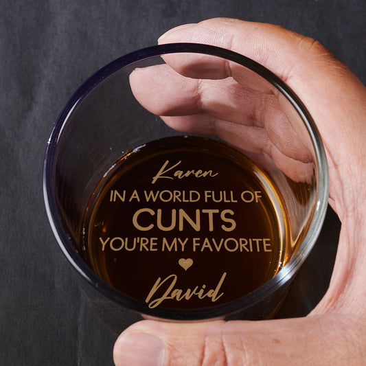 You Are My Favorite - Personalized Custom Engraved Whiskey Glass