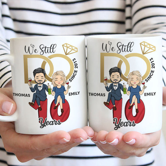We Still Do - Personalized Custom Coffee Mug