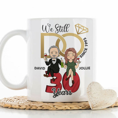 We Still Do - Personalized Custom Coffee Mug
