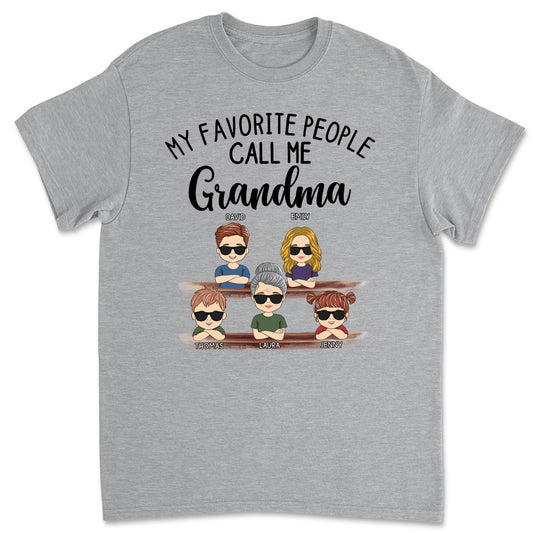 My Favorite People Call Me Granny - Personalized Custom Unisex T-shirt