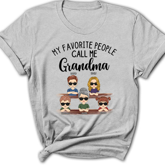 My Favorite People Call Me Granny - Personalized Custom Women's T-shirt