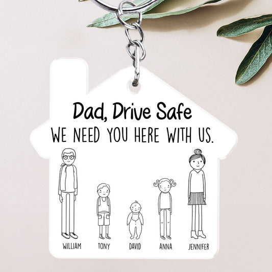 Dad Drive Safe - Personalized Custom Acrylic Keychain