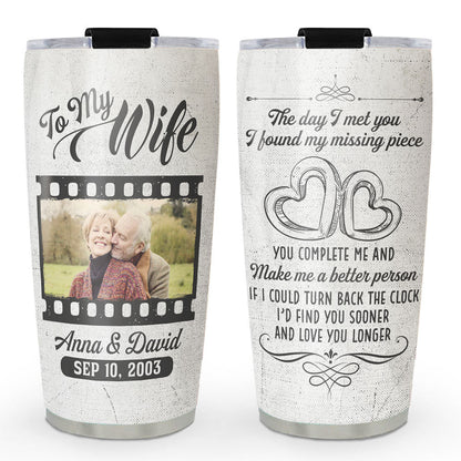 The Day I Met You - Personalized Custom Tumbler