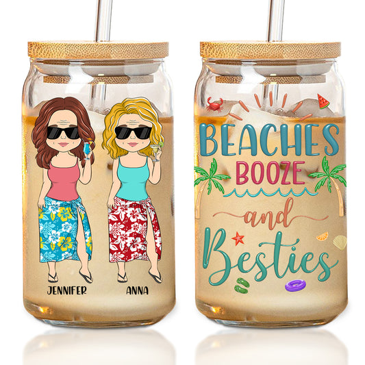 Beaches Booze And Besties - Personalized Custom Glass Can
