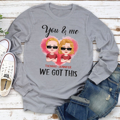 Got This - Personalized Custom Long Sleeve T-shirt