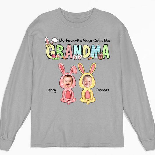 My Favorite Peeps Call Me Grandma - Personalized Custom Long Sleeve T-shirt
