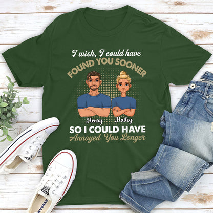 Annoyed You Longer - Personalized Custom Classic T-shirt