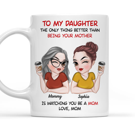 To My Daughter - Personalized Custom Coffee Mug