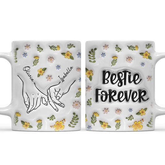 Bestie Forever Floral - Personalized Custom 3D Inflated Effect Mug