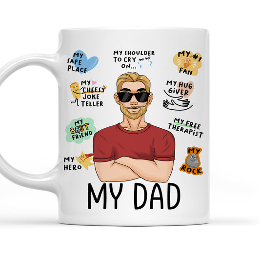Happy Fathers Day To My Dad - Personalized Custom Coffee Mug