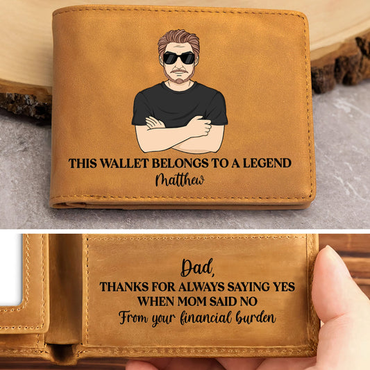Thanks For Always Saying Yes When Mom Said No - Personalized Custom Men Leather Wallet