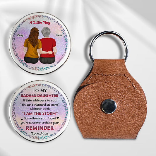 From Mum To Badass Daughter - Personalized Custom Pocket Hug