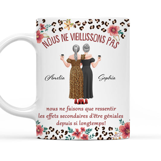 Nous ne vieillissons pas - Tasse à café personnalisée