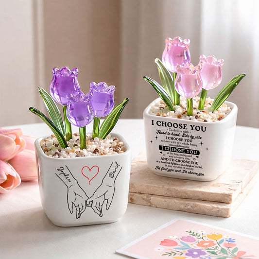 I Choose You - Personalized Custom Glass Everlasting Tulips