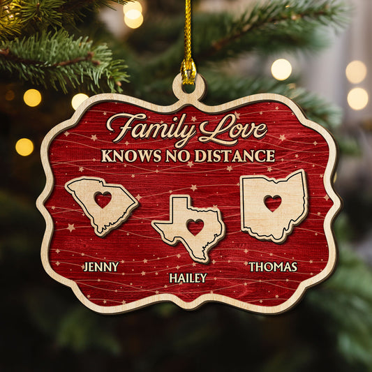 Family Love Knows No Distance Christmas - Personalized Custom 2-Layered Wood Ornament