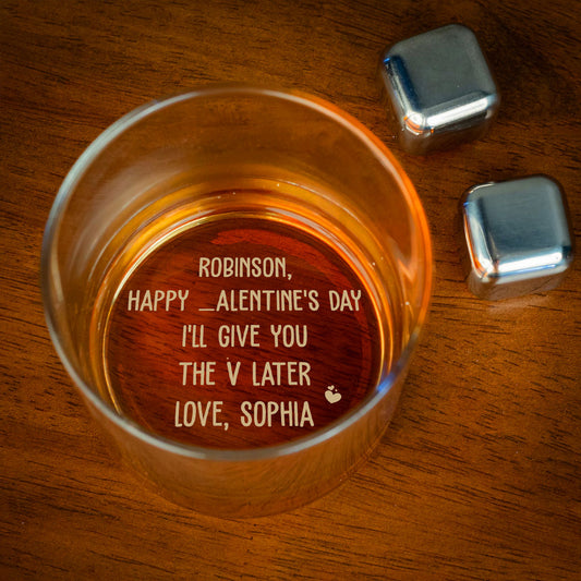 Give You My V - Personalized Custom Engraved Whiskey Glass