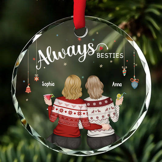 Always My Sister Forever My Friend - Personalized Custom Glass Ornament