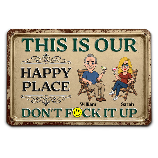 Our Private Place - Personalized Custom Metal Sign