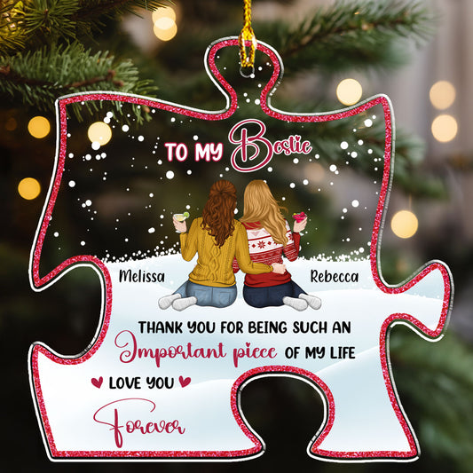 An Important Piece - Personalized Custom Acrylic Ornament