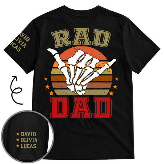 Rad Dad - Personalized Custom Shirt With Design On Sleeve