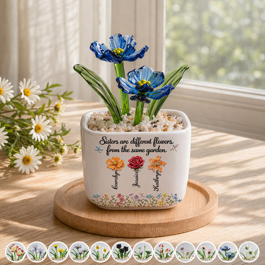 Sisters Are Different Flowers - Personalized Custom Glass Birth Month Flower