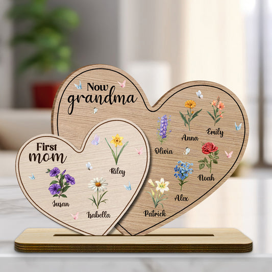 First Mom Now Grandma - Personalized Custom 2-Layer Wood Plaque With Flat Base