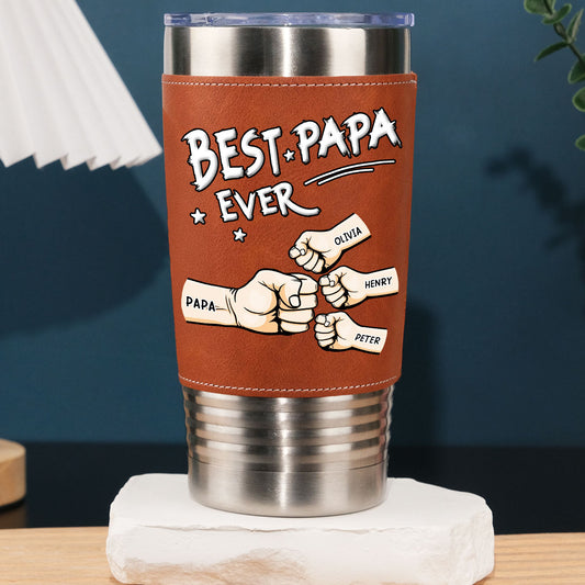 Best Grandpa - Personalized Custom Leather Tumbler