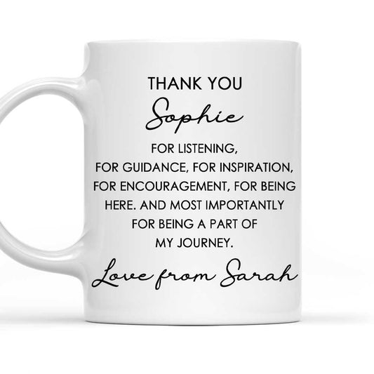 Thank You For Being A Part Of My Journey - Personalized Custom Coffee Mug
