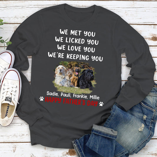 We Licked And Love You Photo - Personalized Custom Long Sleeve T-Shirt