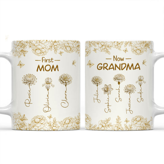 First Mom Now Grandma Of Lovely Flowers - Personalized Custom Coffee Mug