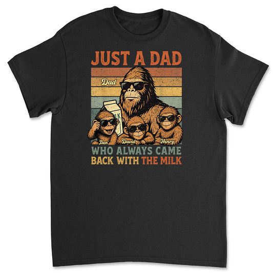 Dad Come Back - Personalized Custom Shirt
