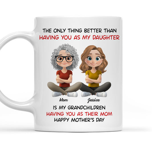 My Grandkids Having You As Their Mom - Personalized Coffee Mug